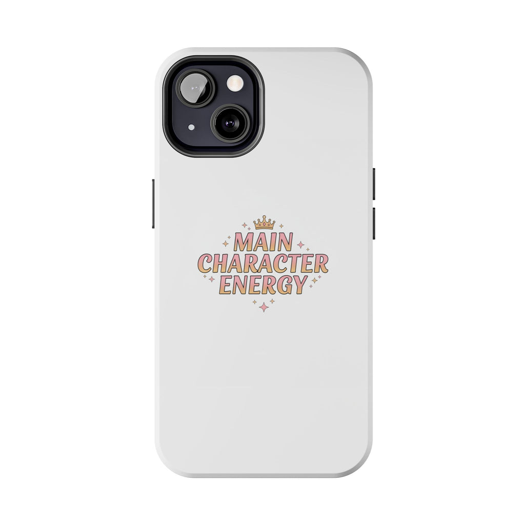 Main Character Energy Phone Case | Trendy Aesthetic Gift