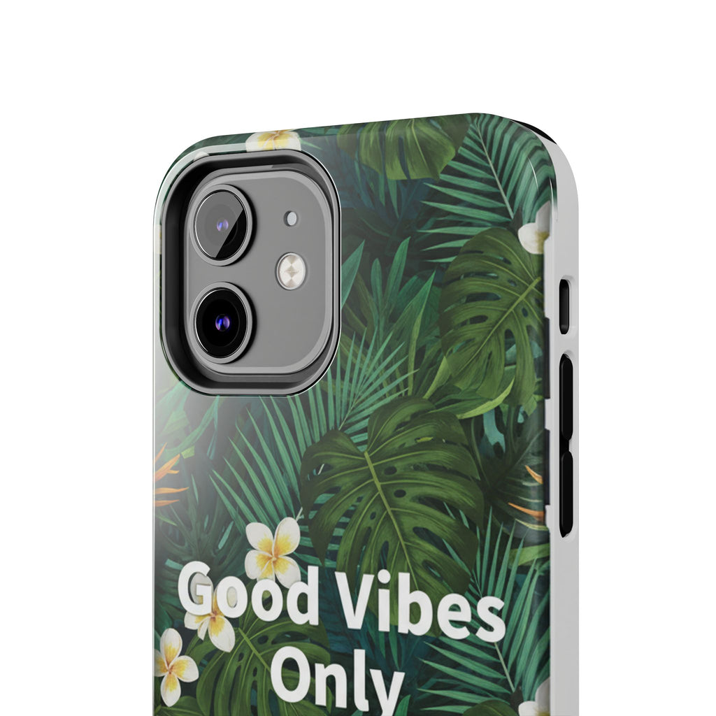 Tropical Leaves Phone Case | Good Vibes Only