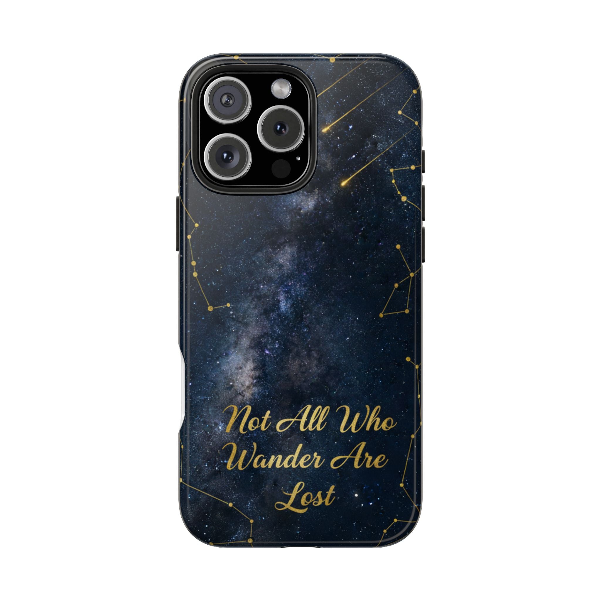 Starry Night Galaxy Phone Case | Not All Who Wander Are Lost