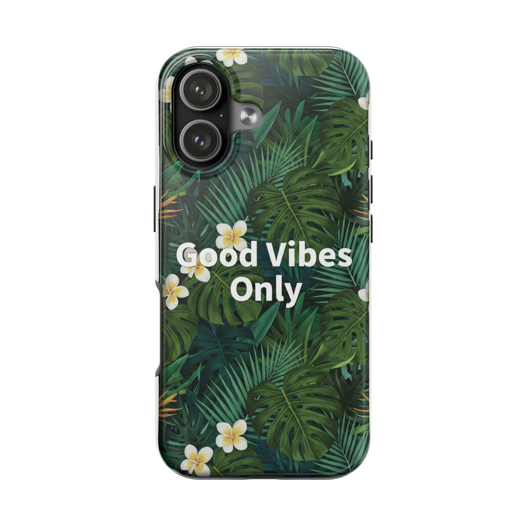 Tropical Leaves Phone Case | Good Vibes Only