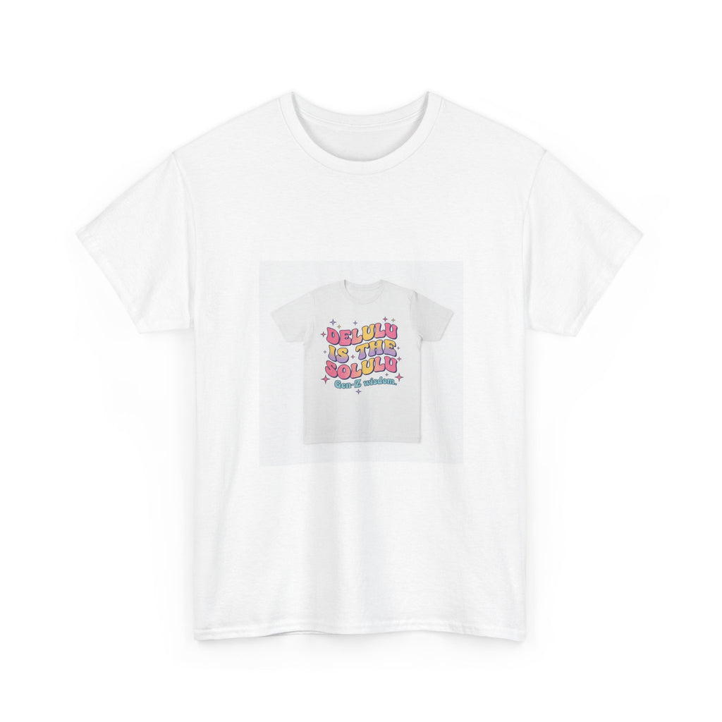 Delulu Is The Solulu T-Shirt | Viral Gen-Z Slang Tee