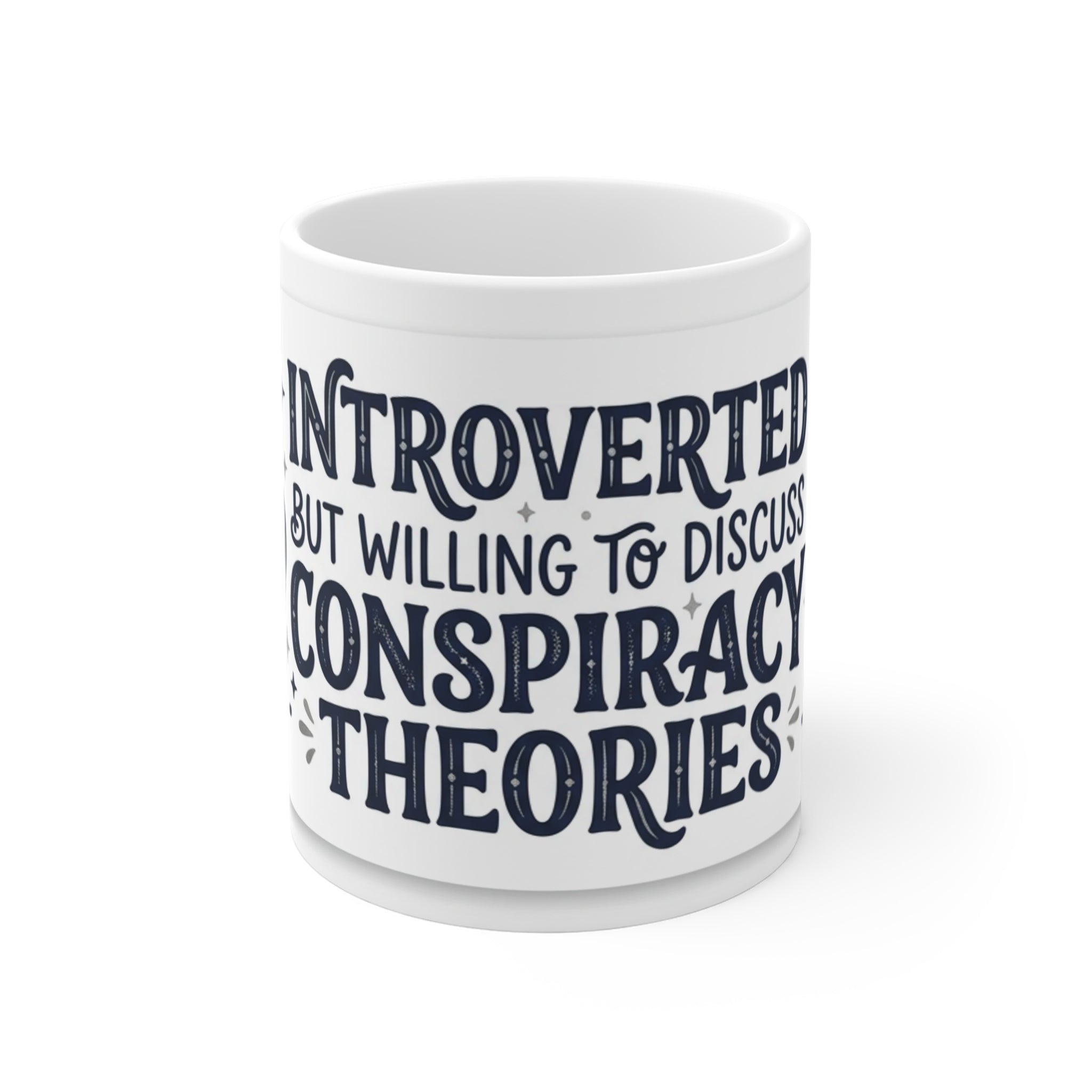 Introverted But Will Discuss Conspiracy Theories Mug | Funny Quirky Gift
