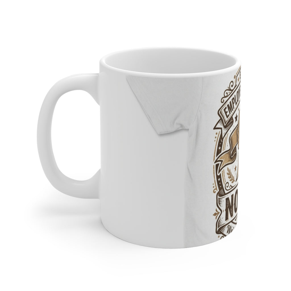 Employee Of The Month Nobody Mug | Funny Office Sarcasm Gift