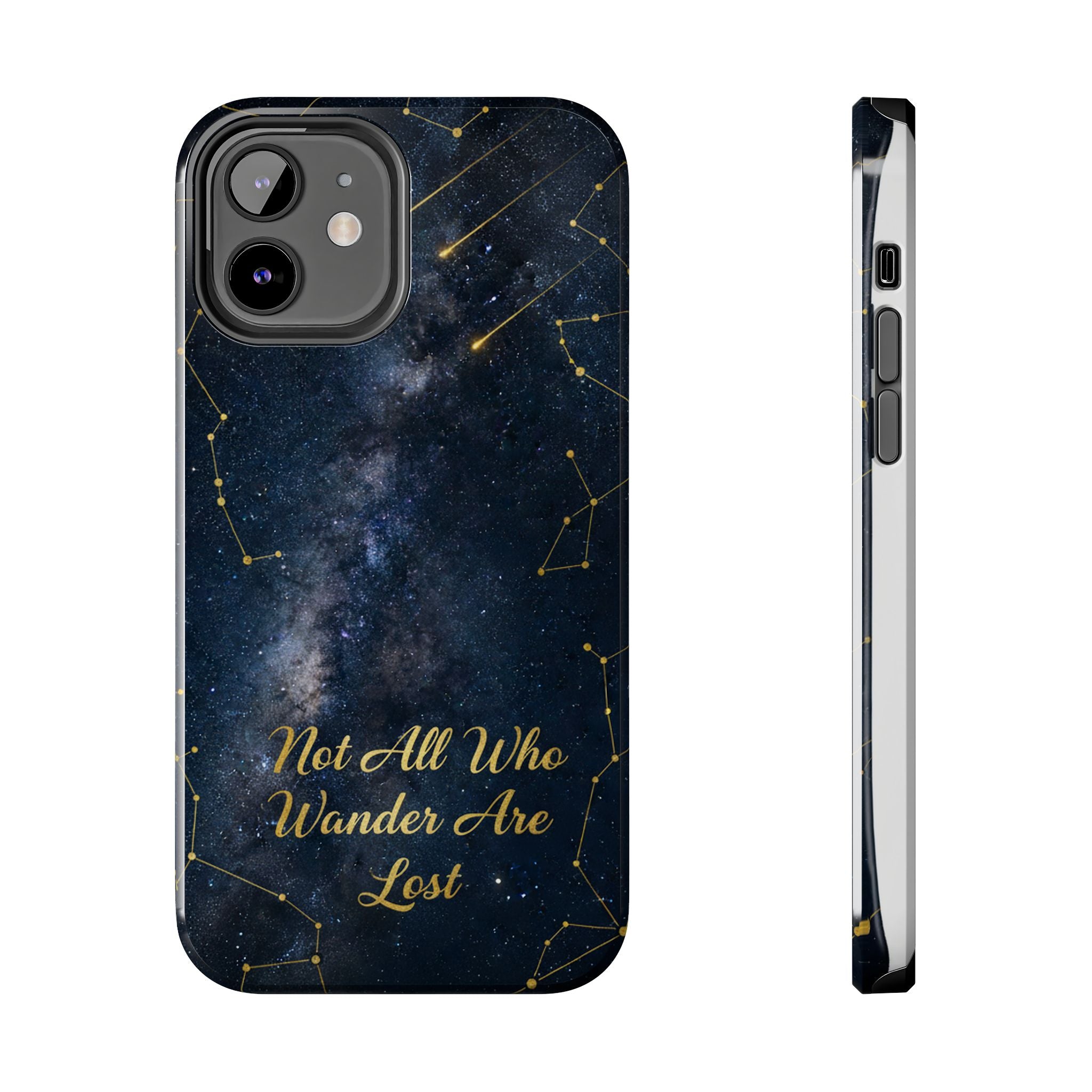 Starry Night Galaxy Phone Case | Not All Who Wander Are Lost