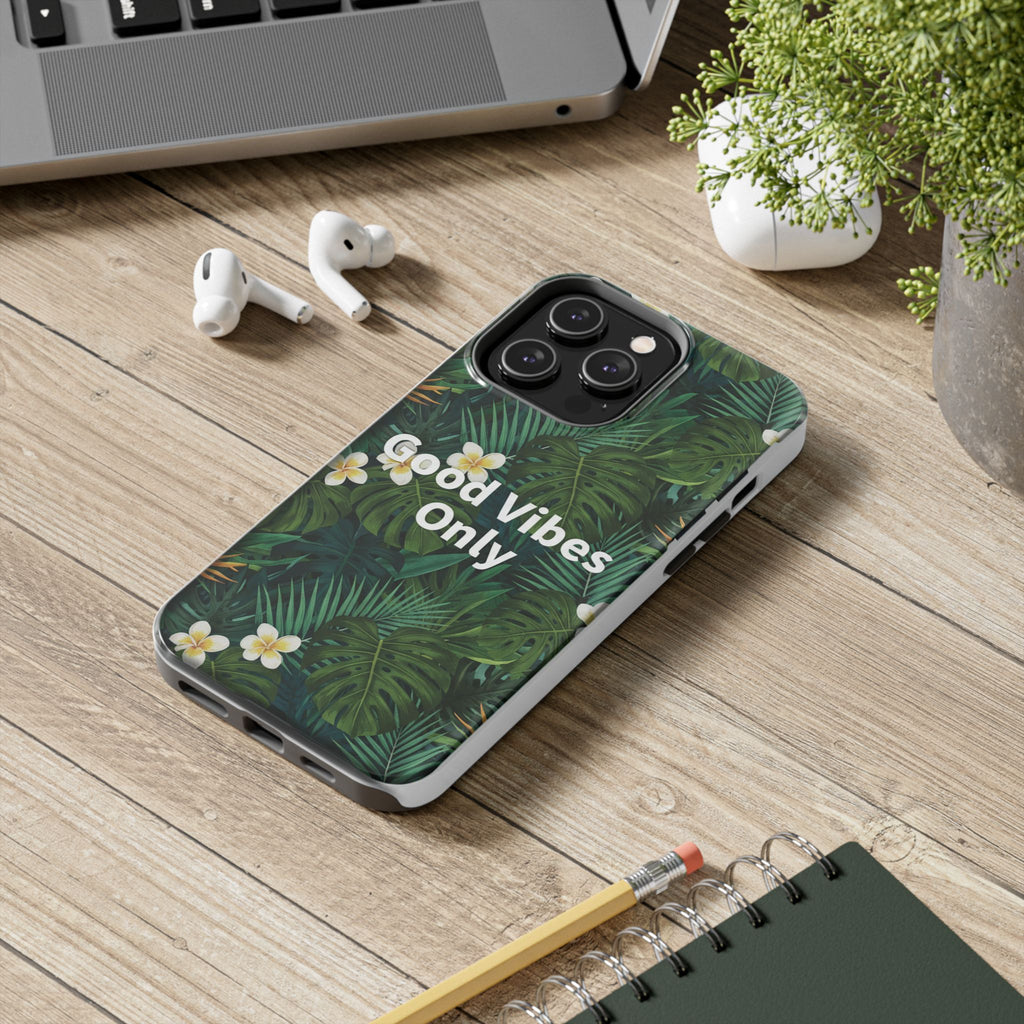 Tropical Leaves Phone Case | Good Vibes Only