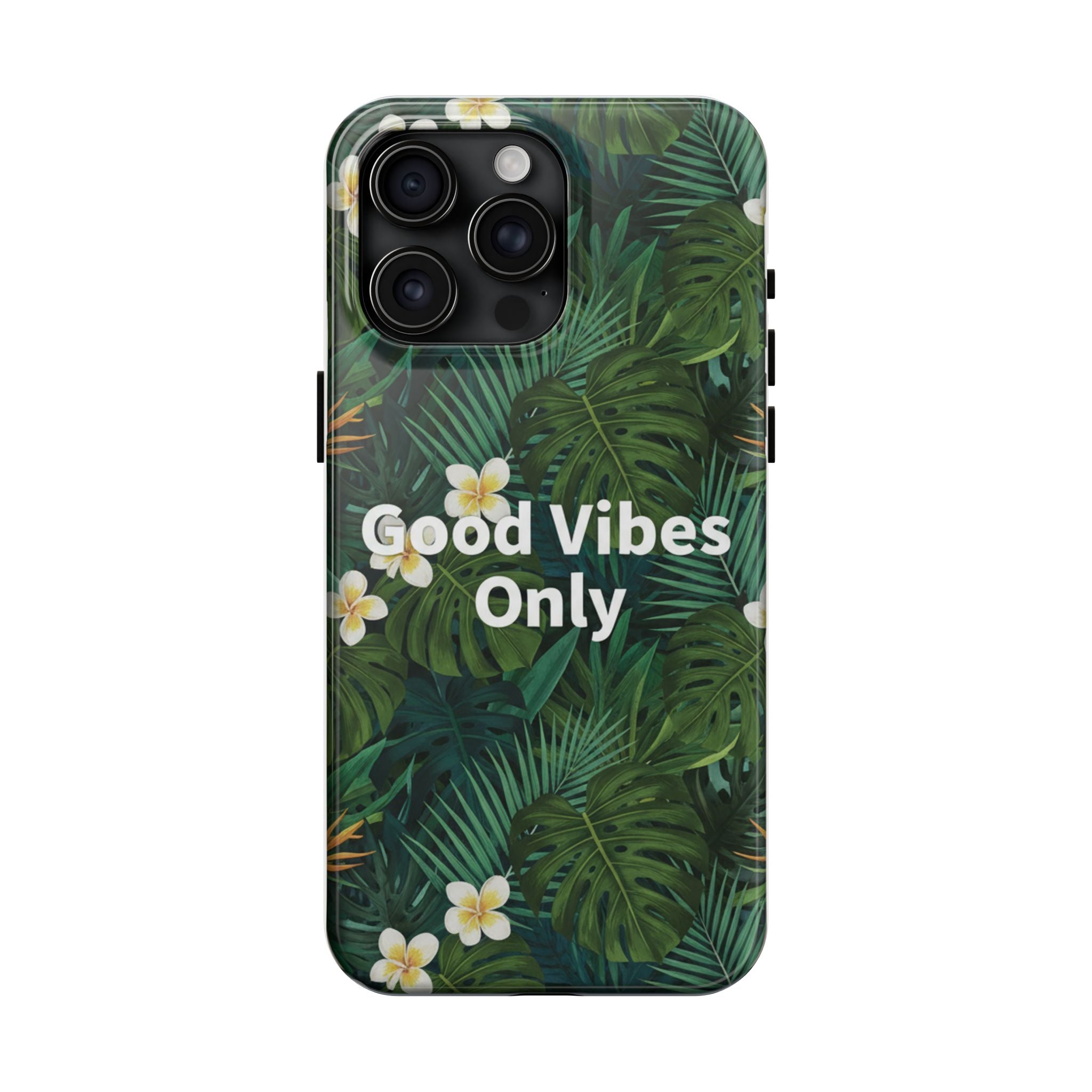 Tropical Leaves Phone Case | Good Vibes Only
