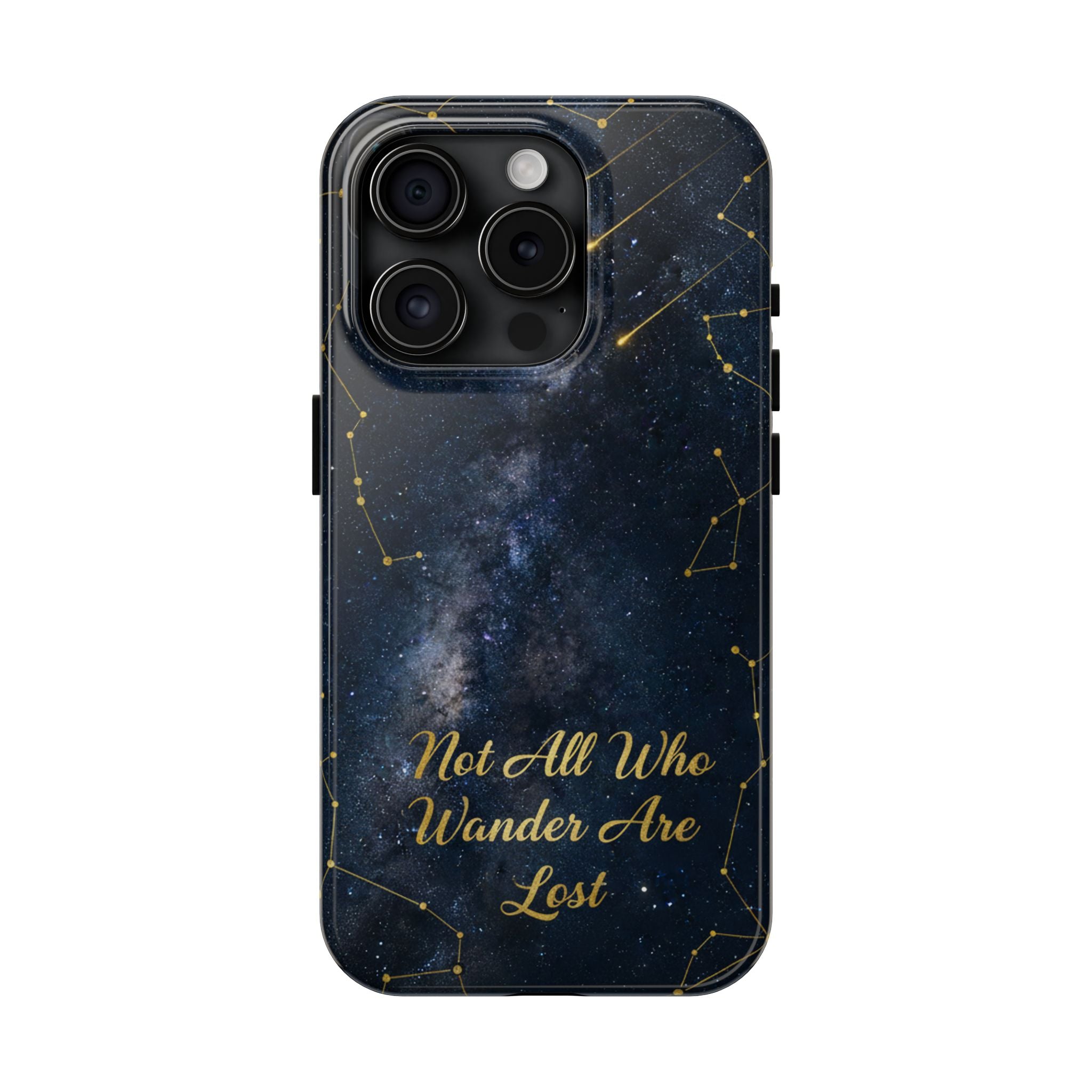 Starry Night Galaxy Phone Case | Not All Who Wander Are Lost