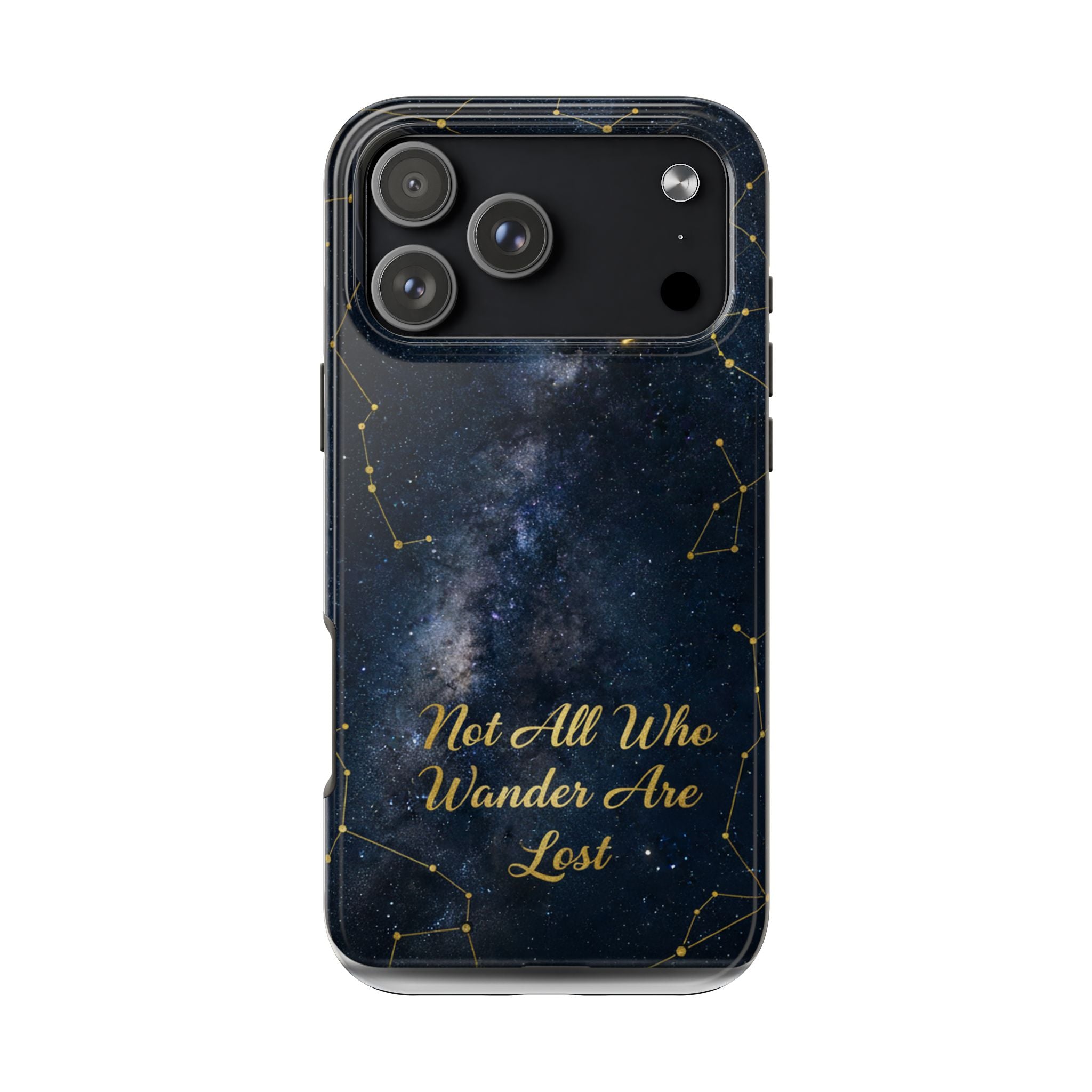Starry Night Galaxy Phone Case | Not All Who Wander Are Lost
