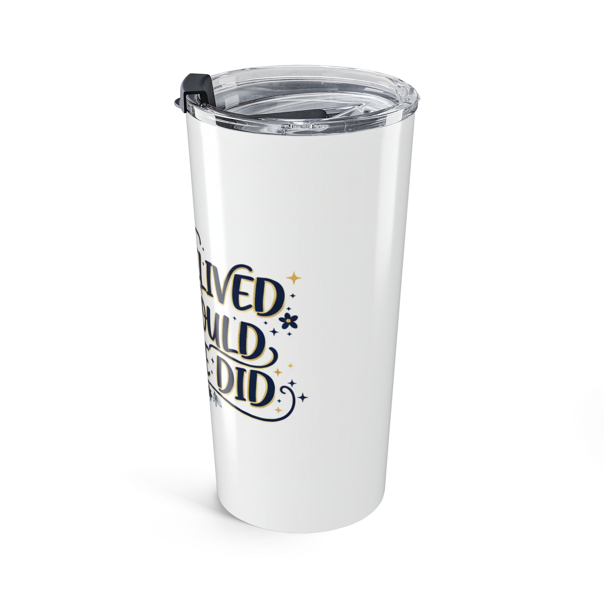 She Believed She Could Tumbler 20oz | Inspirational Women's Gift