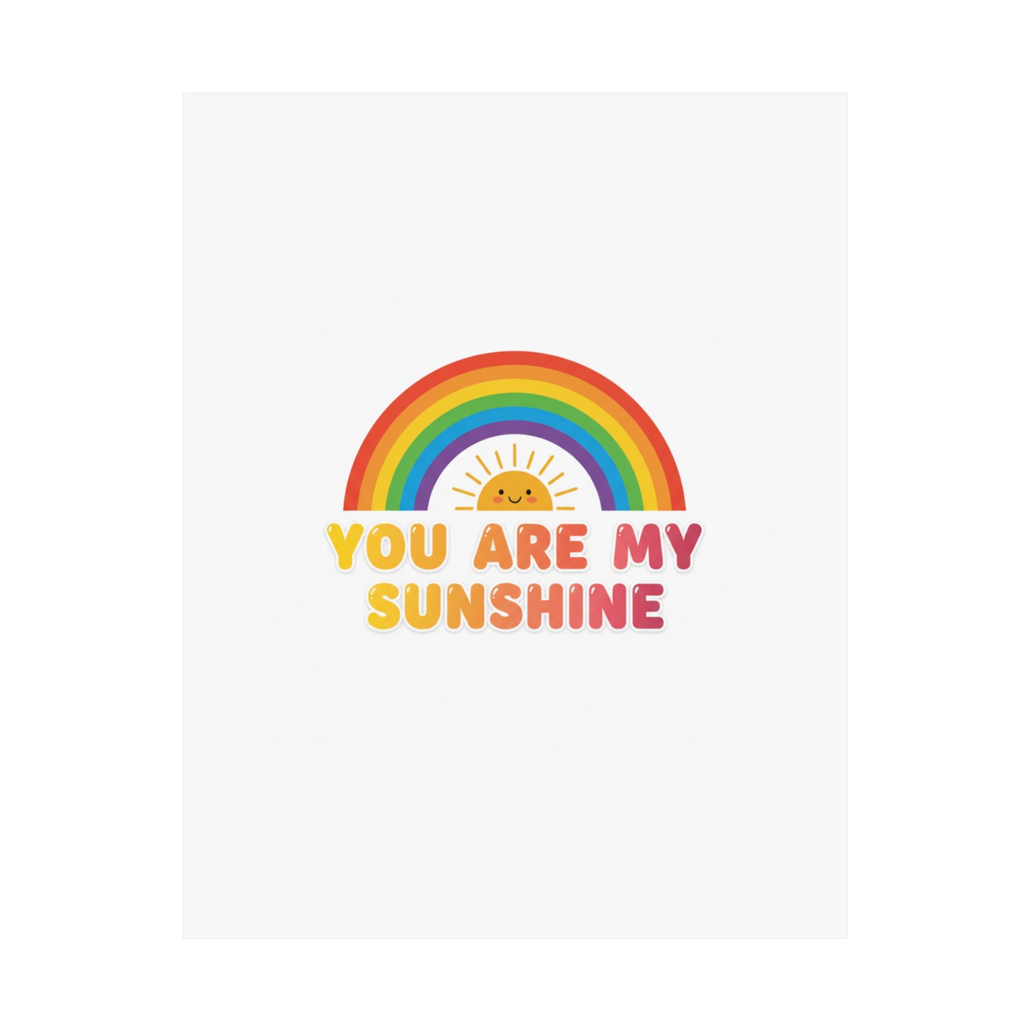 You Are My Sunshine Kids Room Poster | Rainbow Nursery Wall Art