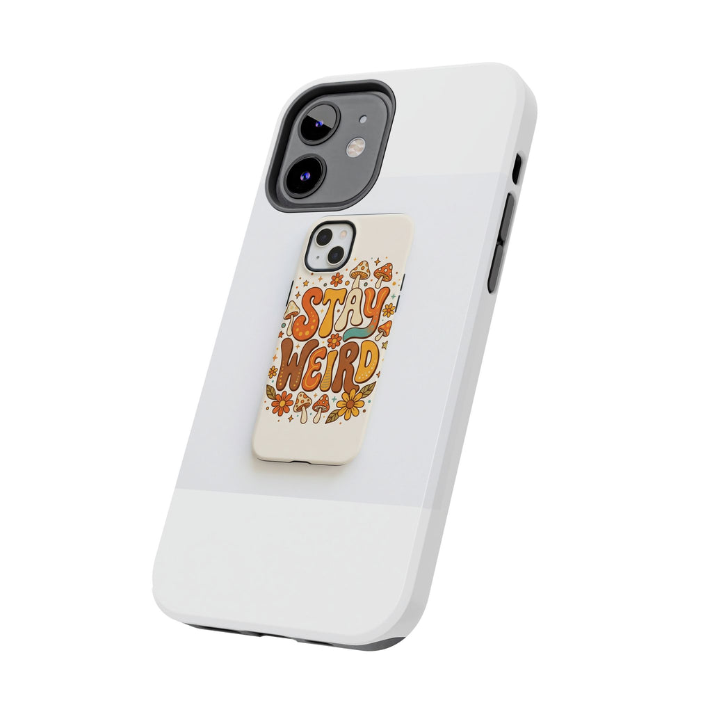 Stay Weird Phone Case | Retro Boho Aesthetic Case