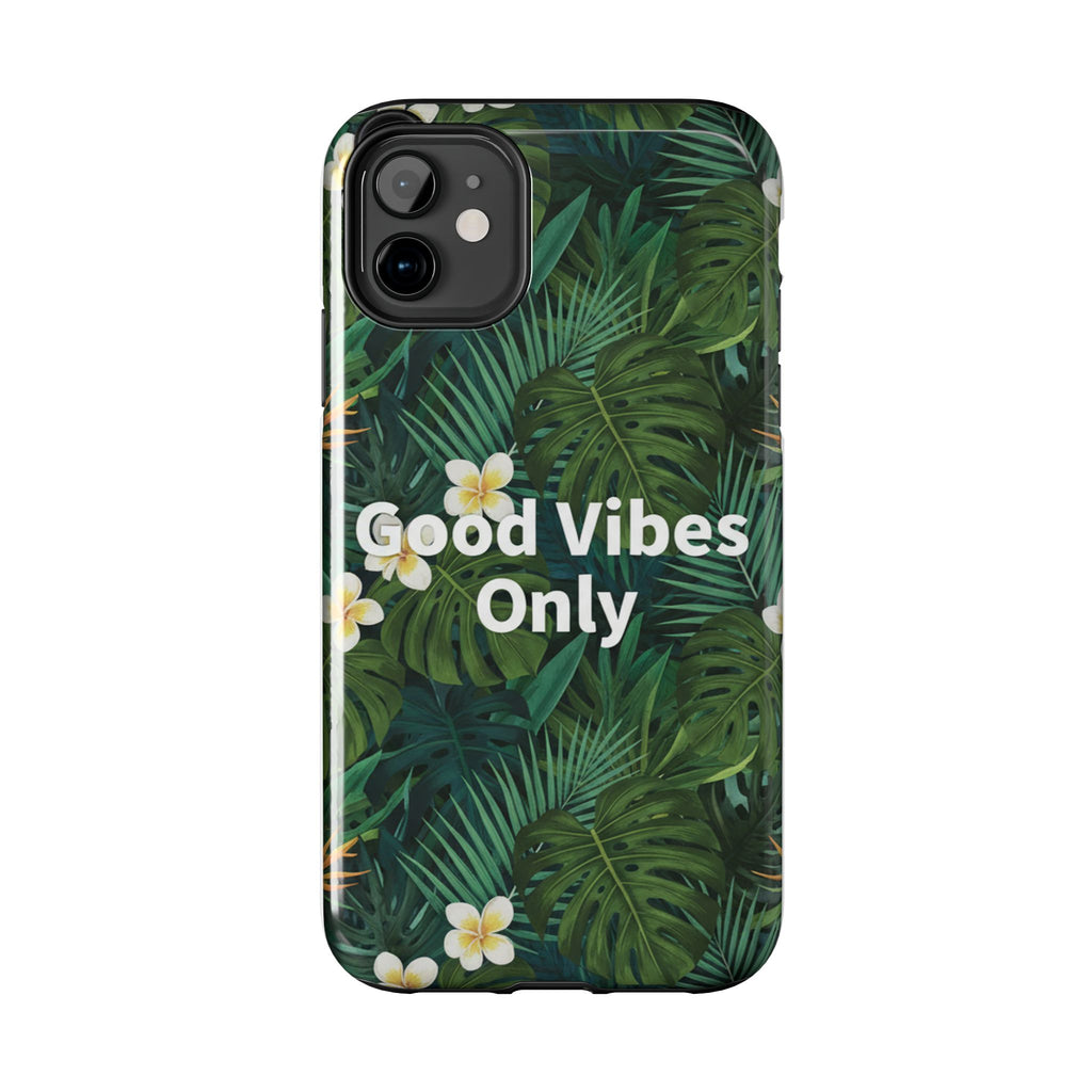 Tropical Leaves Phone Case | Good Vibes Only