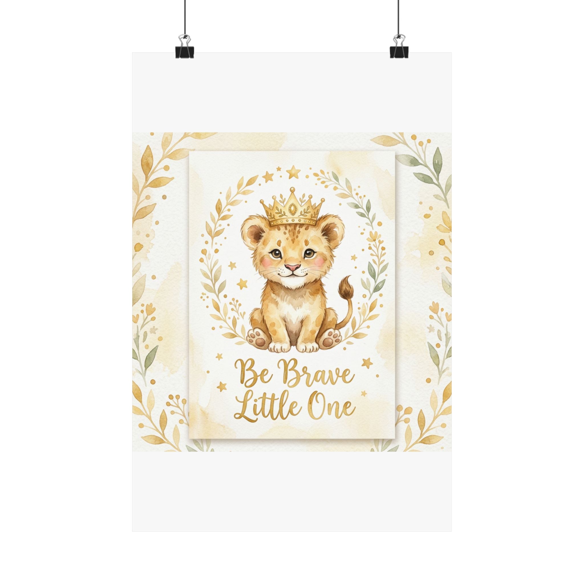 Be Brave Little One Nursery Poster — Lion Cub Kids Wall Art