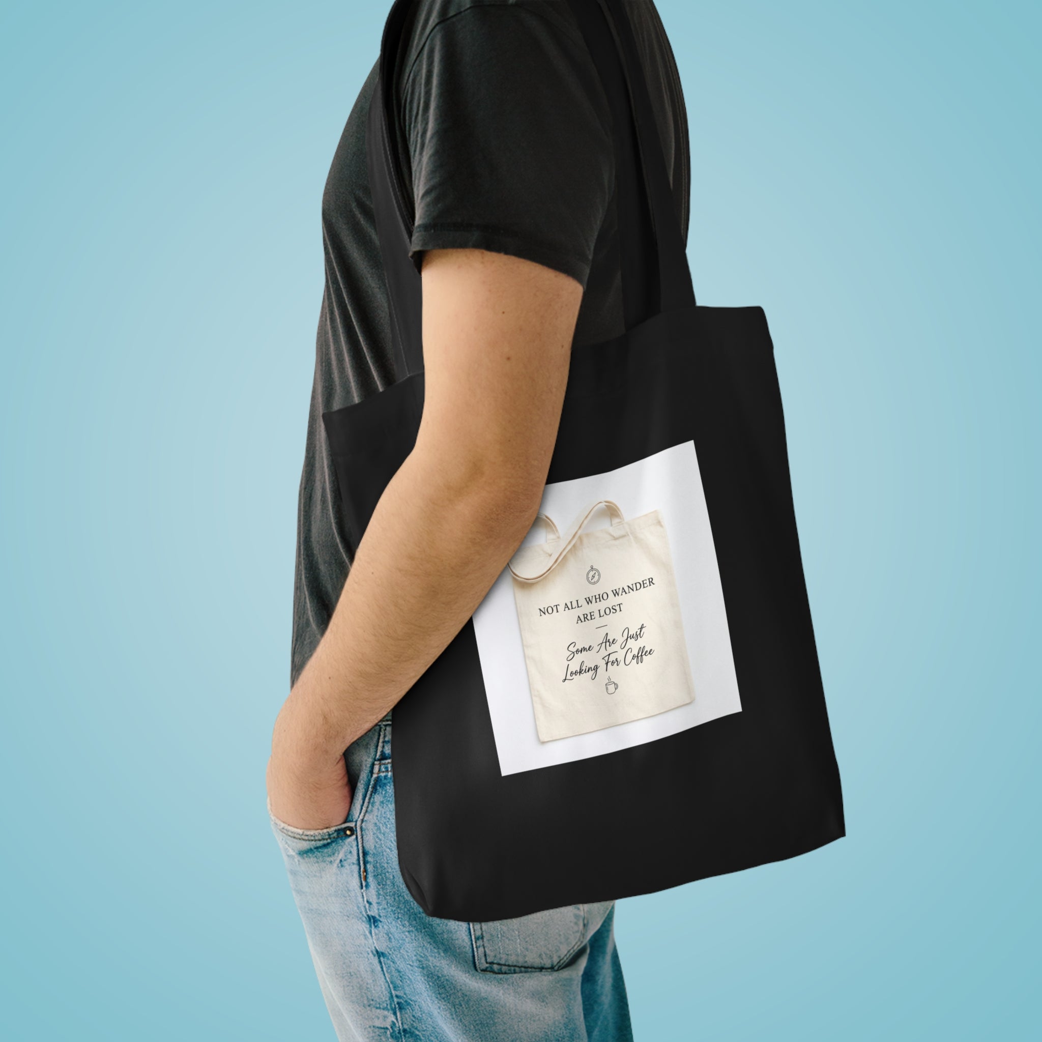 Not All Who Wander Are Lost Tote Bag | Aesthetic Quote Bag