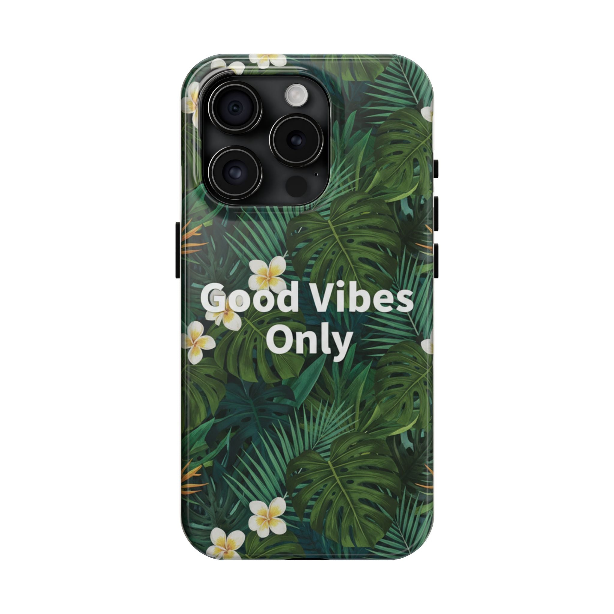 Tropical Leaves Phone Case | Good Vibes Only