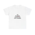 I'm Silently Correcting Your Grammar T-Shirt | Funny Word Nerd Gift