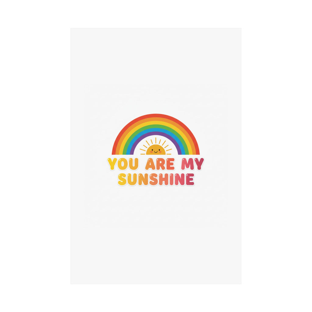 You Are My Sunshine Kids Room Poster | Rainbow Nursery Wall Art