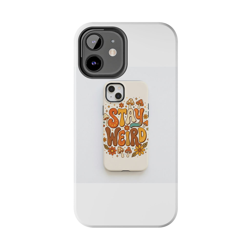 Stay Weird Phone Case | Retro Boho Aesthetic Case