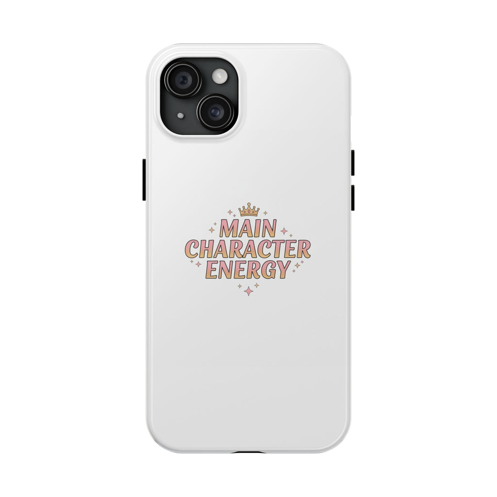 Main Character Energy Phone Case | Trendy Aesthetic Gift