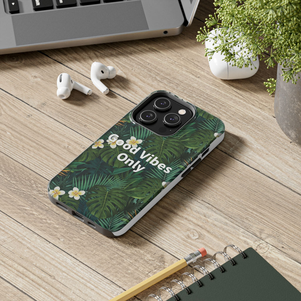 Tropical Leaves Phone Case | Good Vibes Only