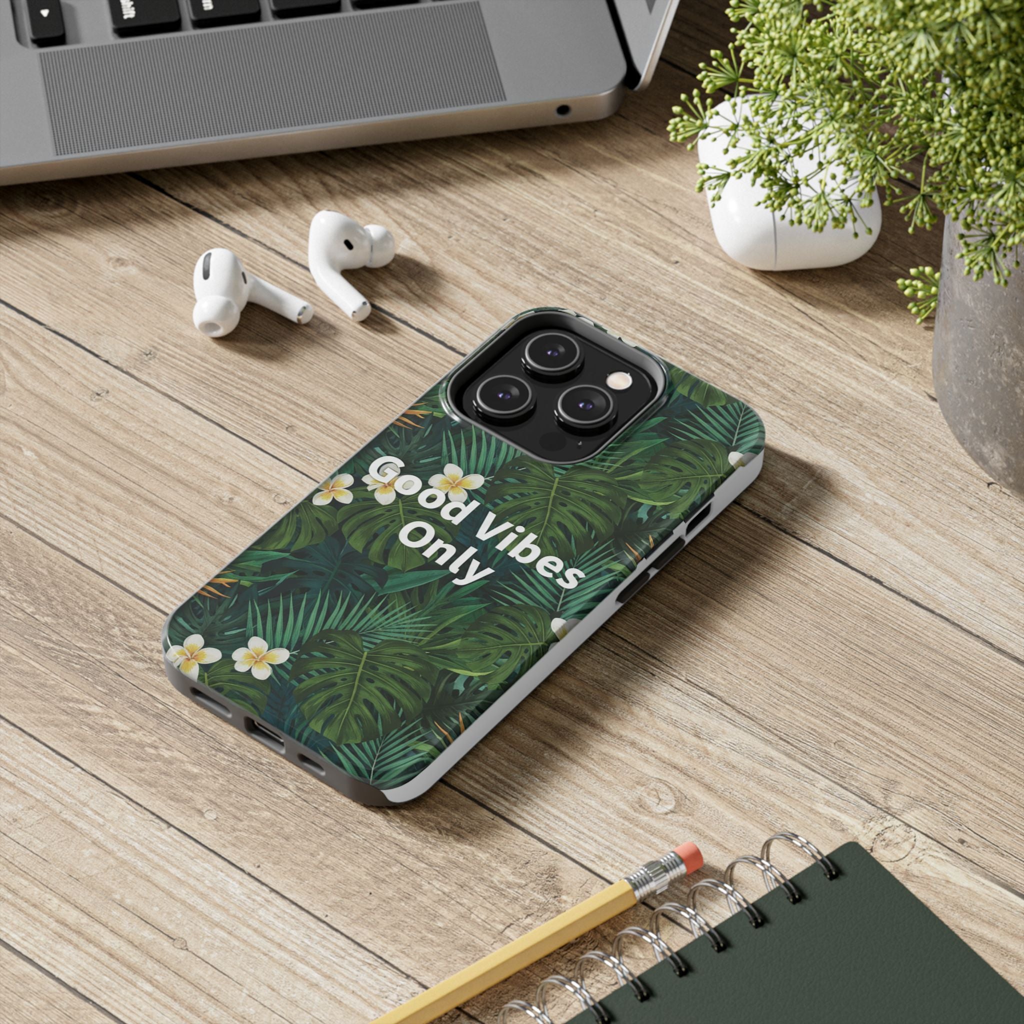 Tropical Leaves Phone Case | Good Vibes Only