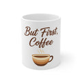 I Like Big Mugs Coffee Mug | Funny Gift 11oz