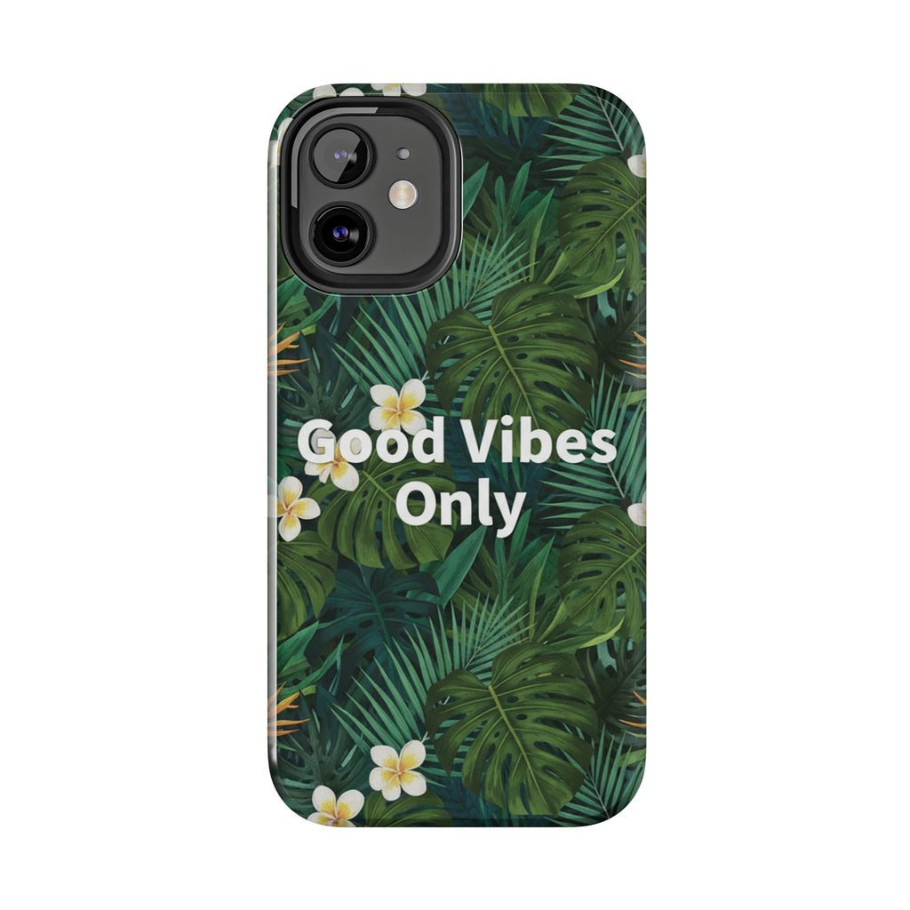 Tropical Leaves Phone Case | Good Vibes Only
