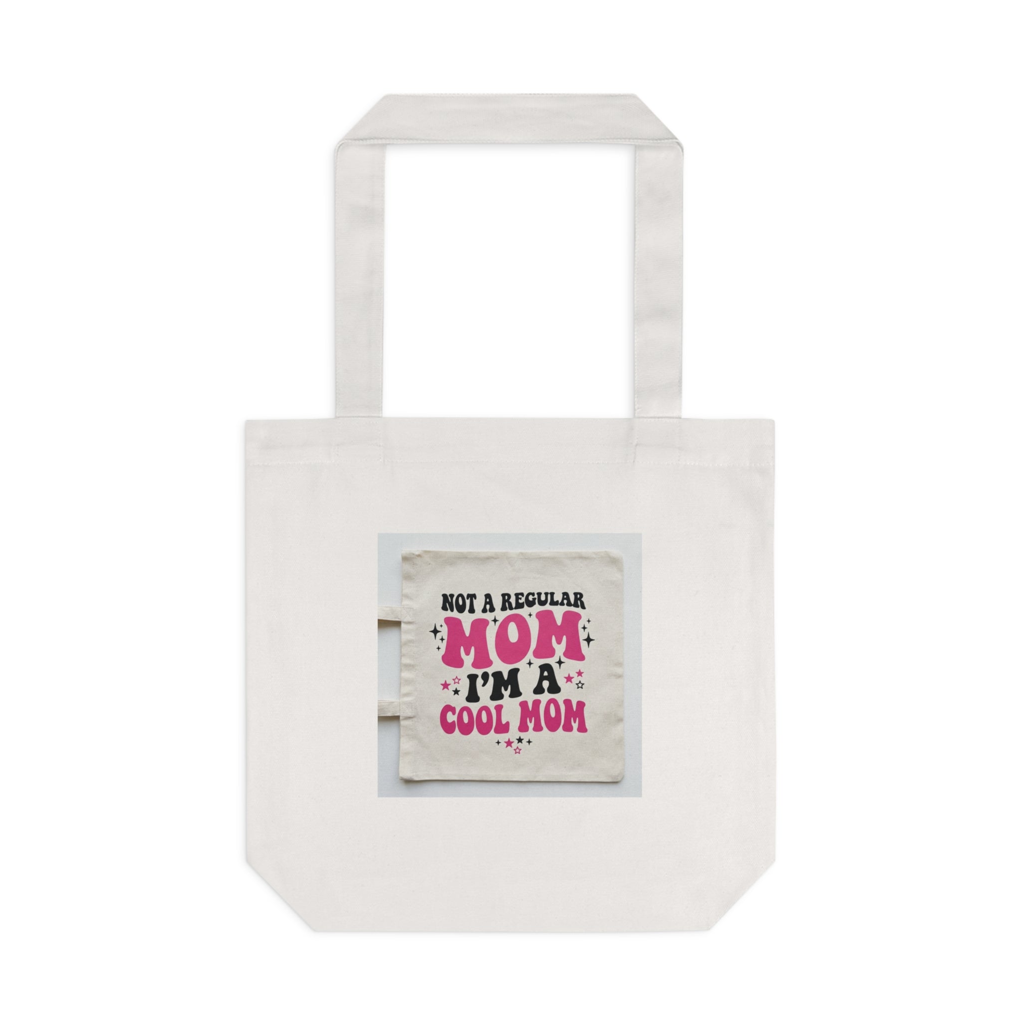Canvas Tote Bag | Not a Regular Mom | Mother's Day Gift