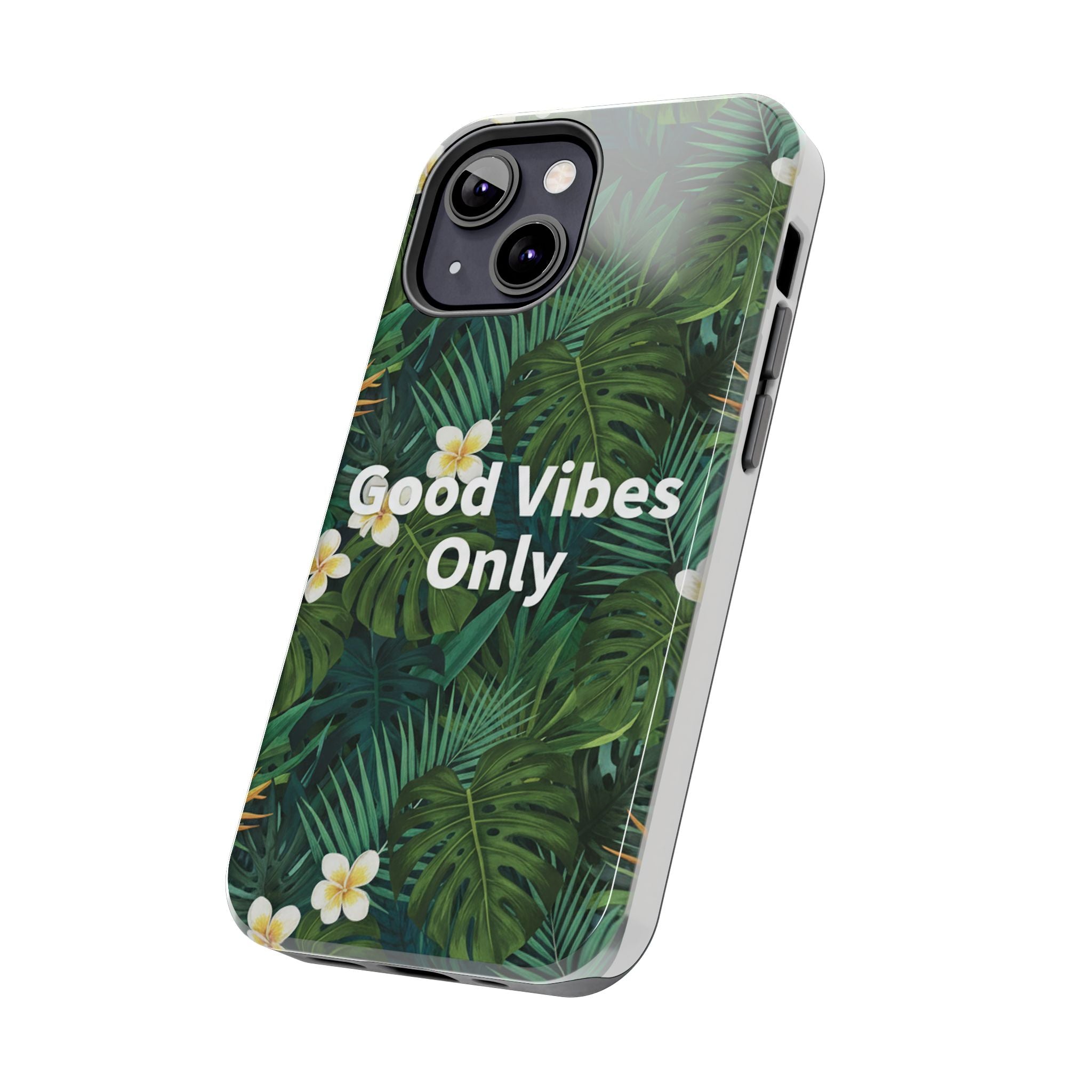 Tropical Leaves Phone Case | Good Vibes Only