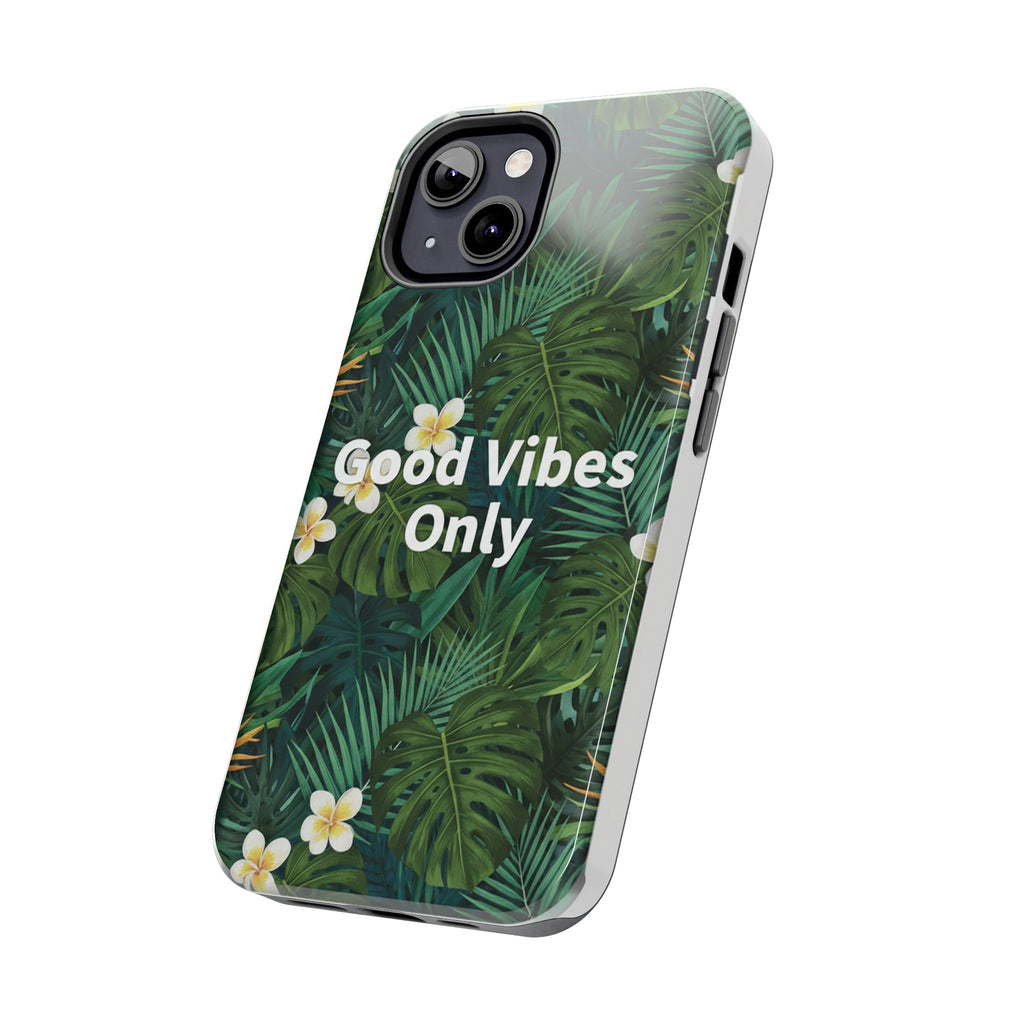 Tropical Leaves Phone Case | Good Vibes Only