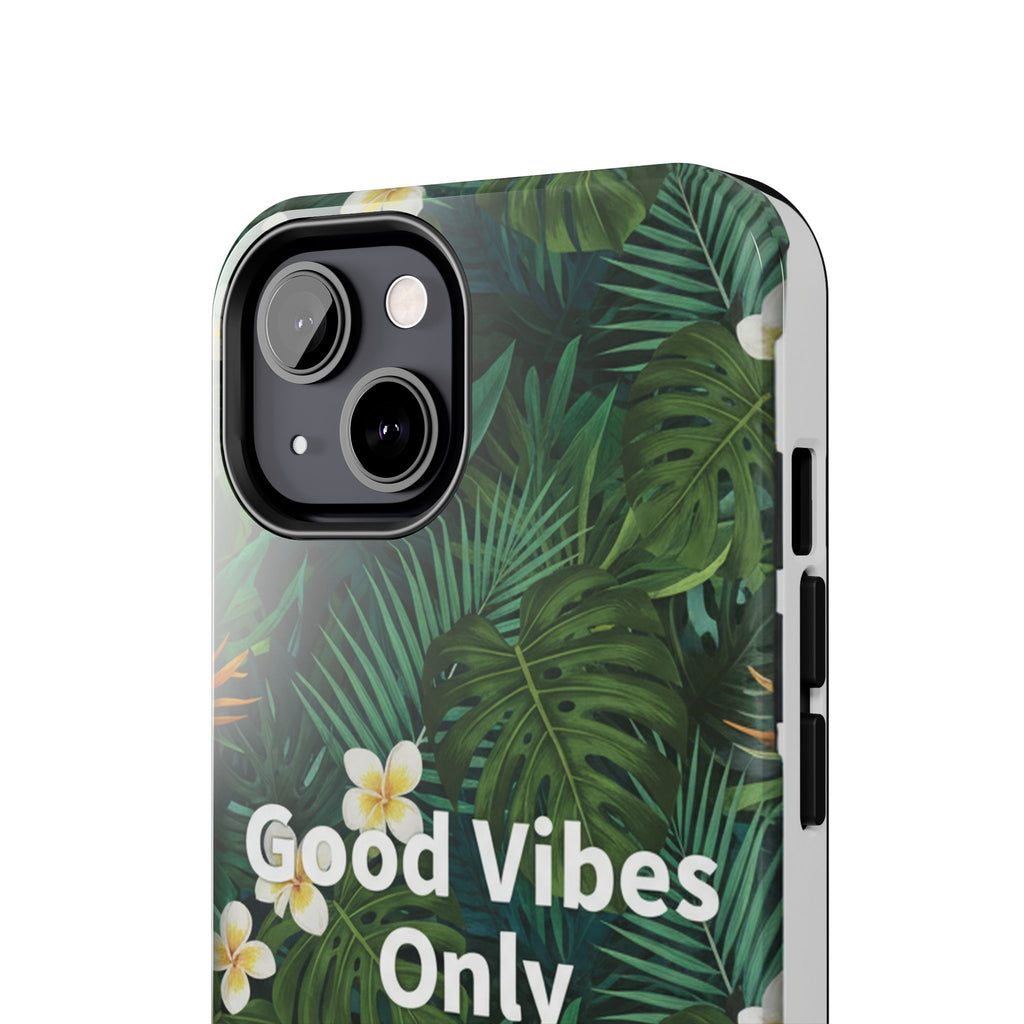Tropical Leaves Phone Case | Good Vibes Only