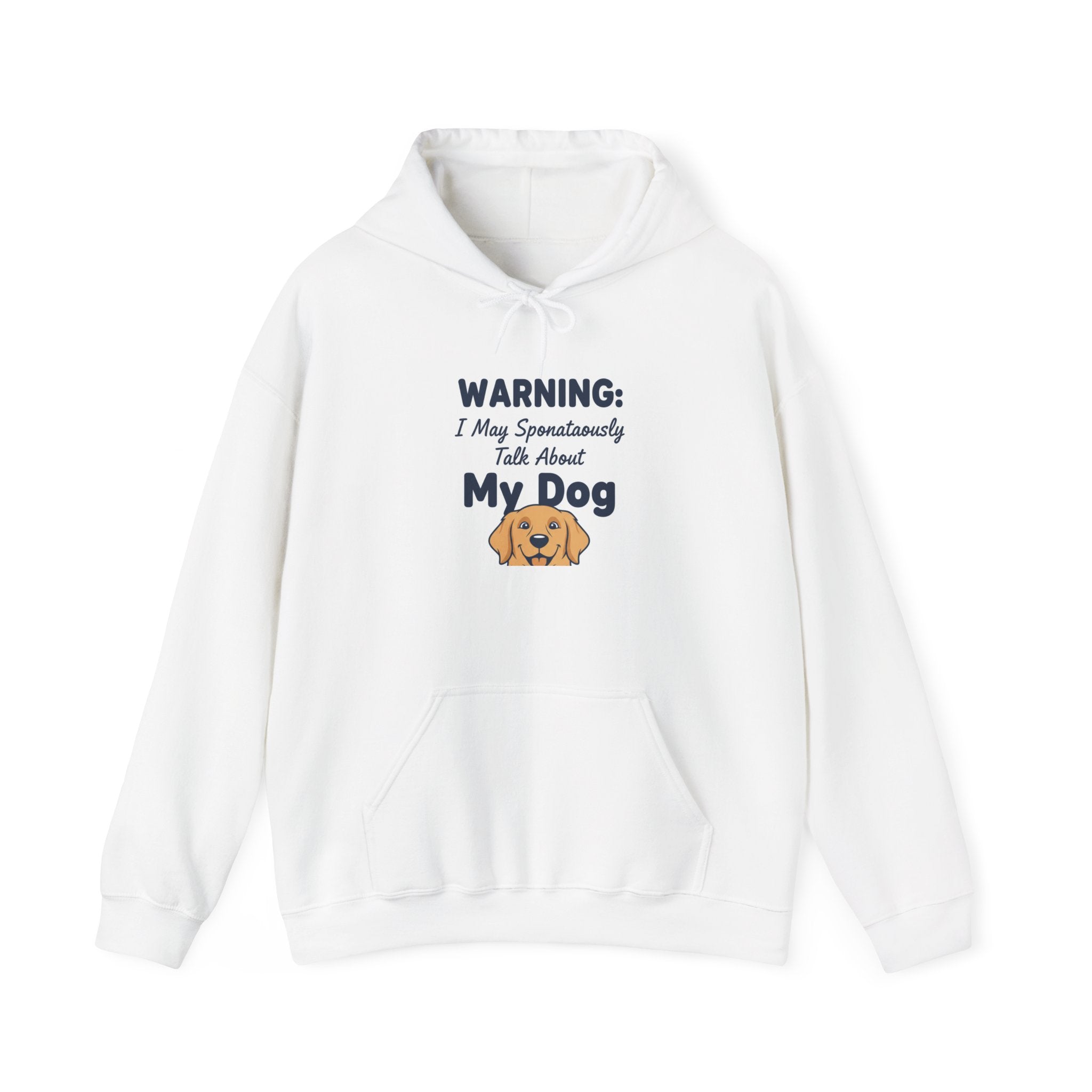 May Spontaneously Talk About My Dog Hoodie | Funny Dog Lover Gift