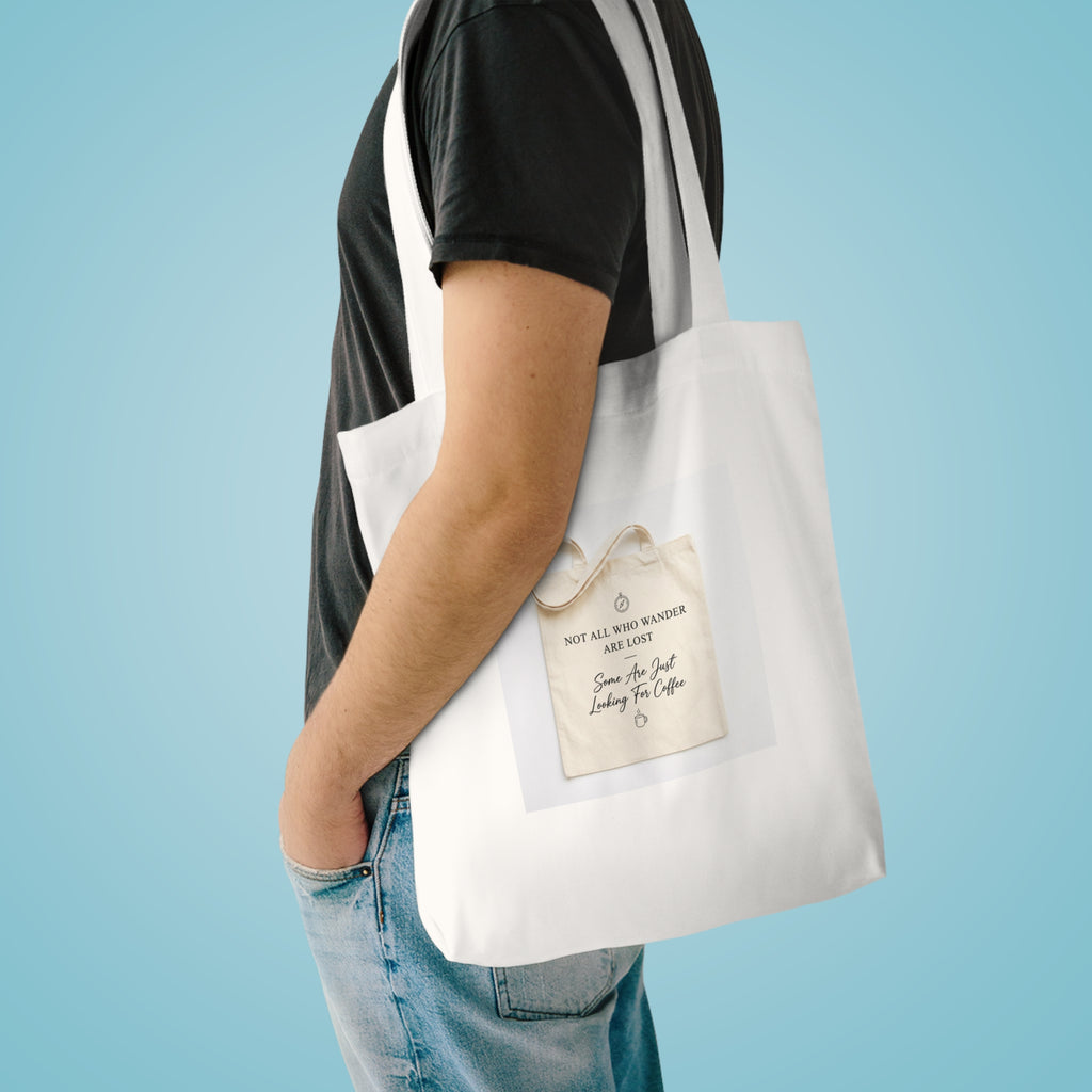 Not All Who Wander Are Lost Tote Bag | Aesthetic Quote Bag