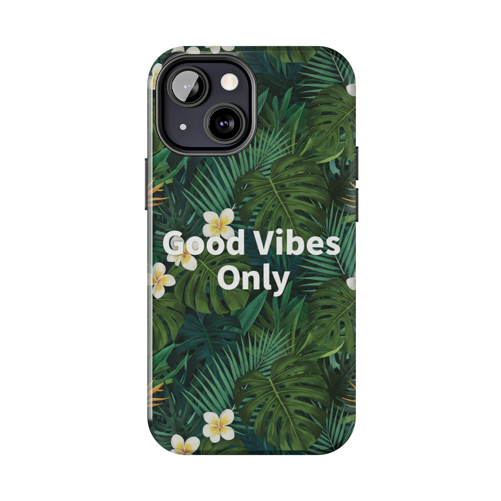 Tropical Leaves Phone Case | Good Vibes Only