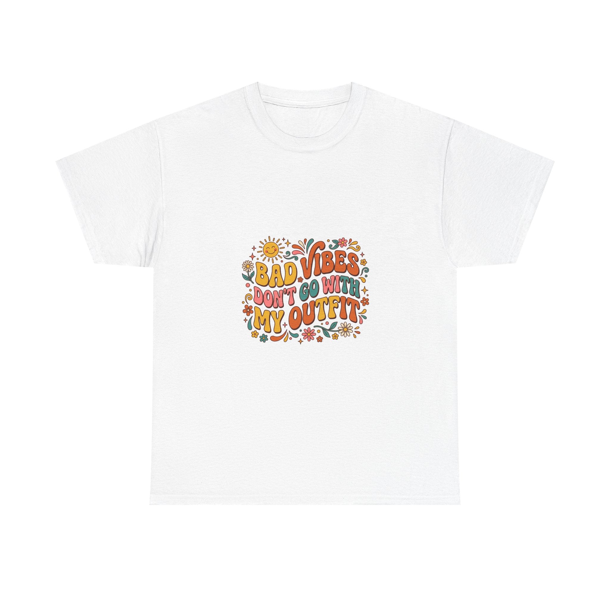 Bad Vibes Don't Go With My Outfit T-Shirt | Retro Groovy Tee