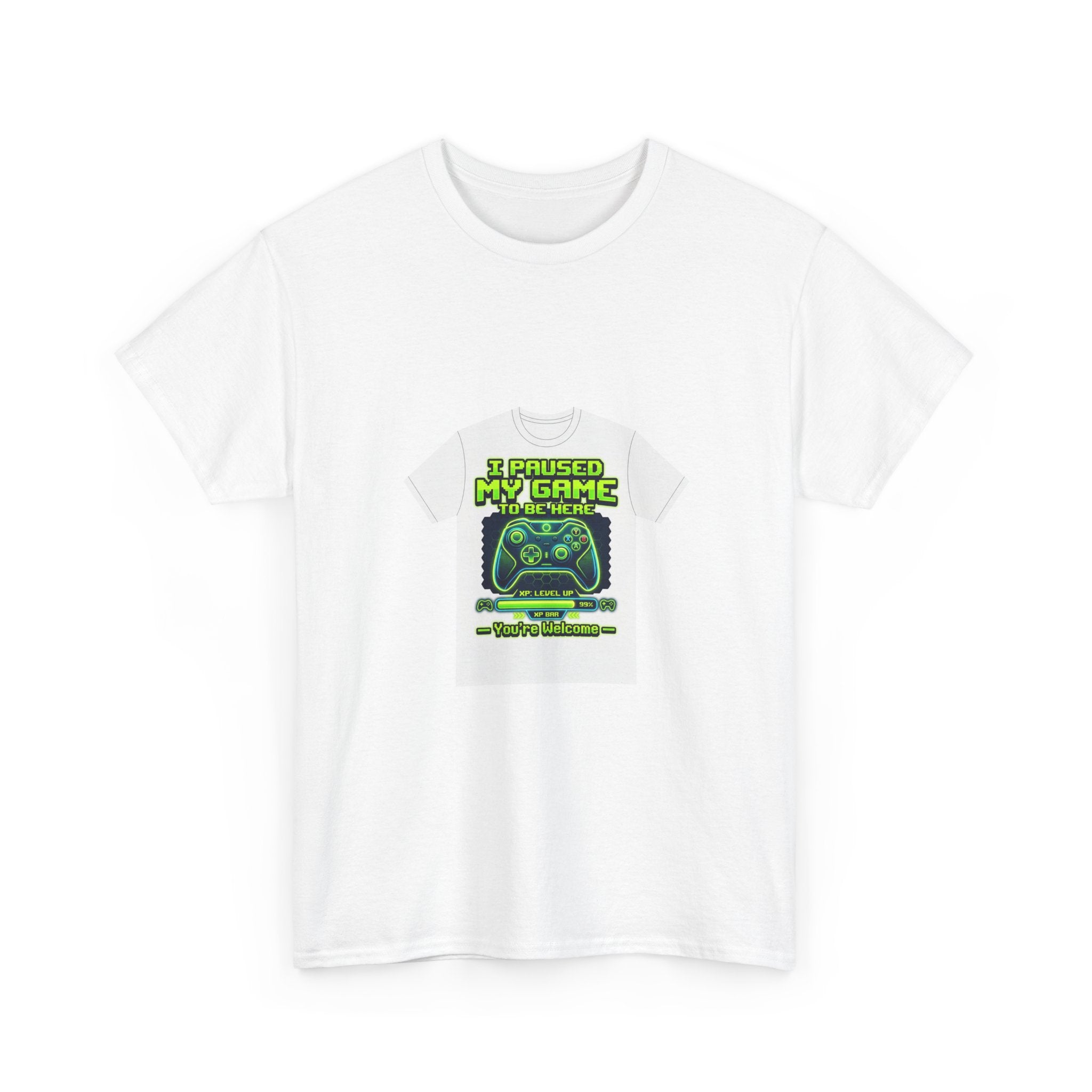 I Paused My Game To Be Here T-Shirt | Funny Gamer Gift