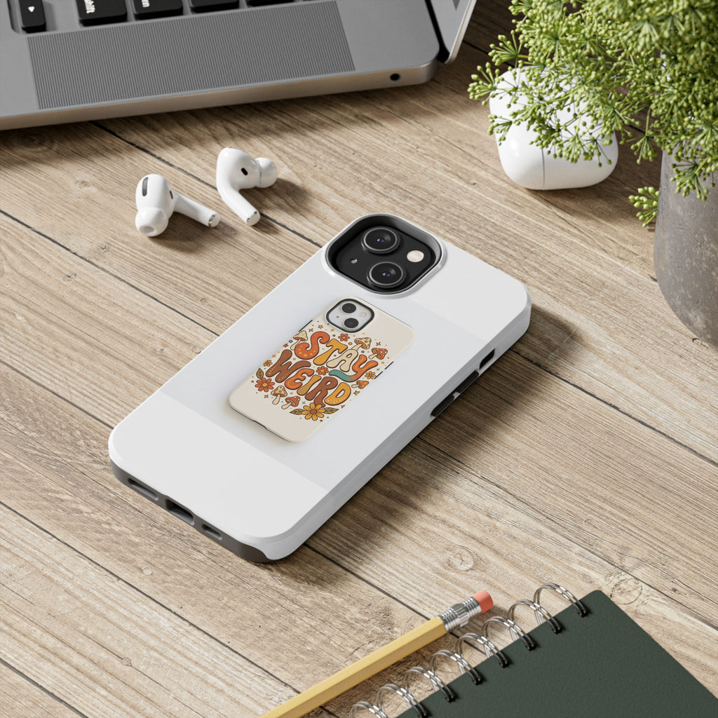 Stay Weird Phone Case | Retro Boho Aesthetic Case