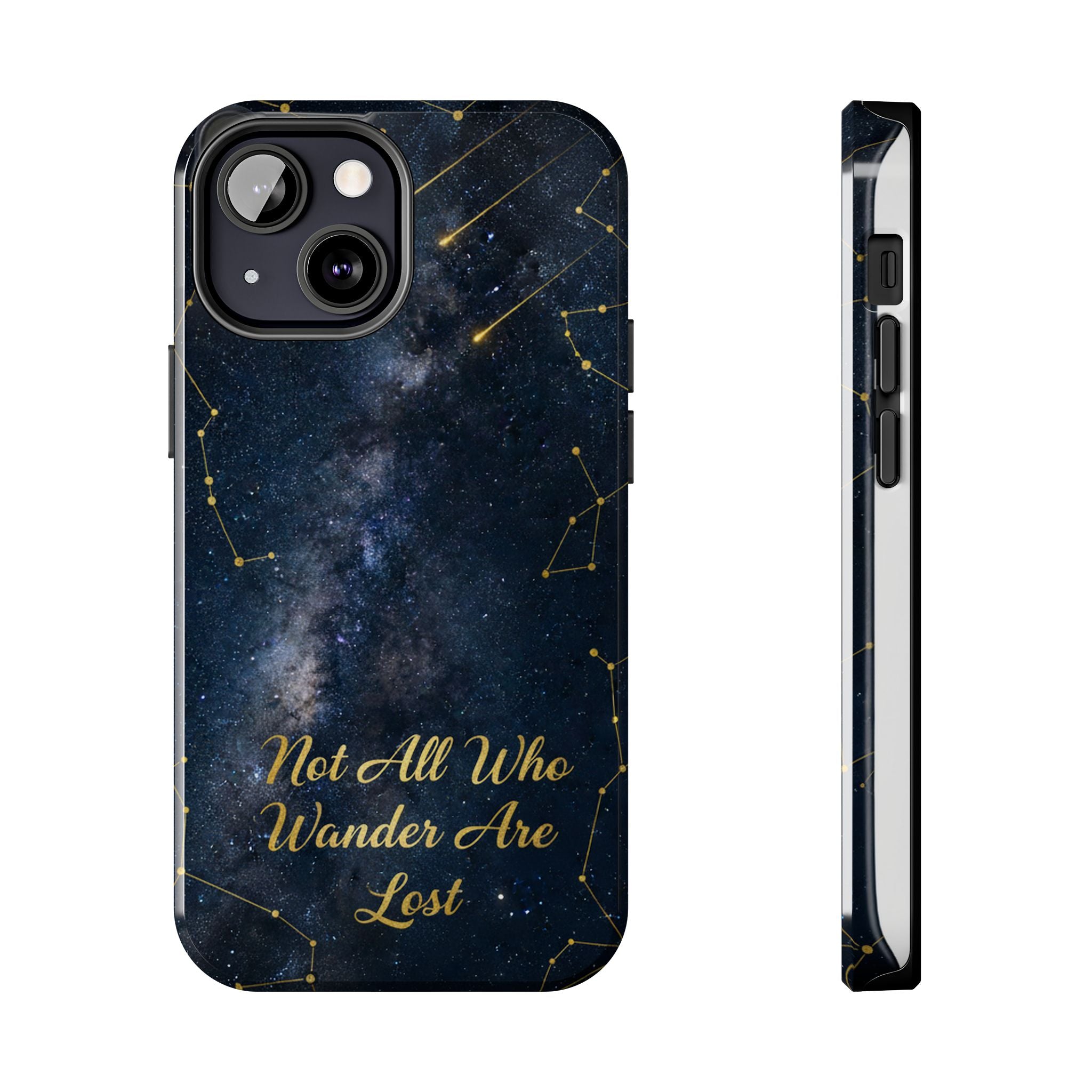 Starry Night Galaxy Phone Case | Not All Who Wander Are Lost