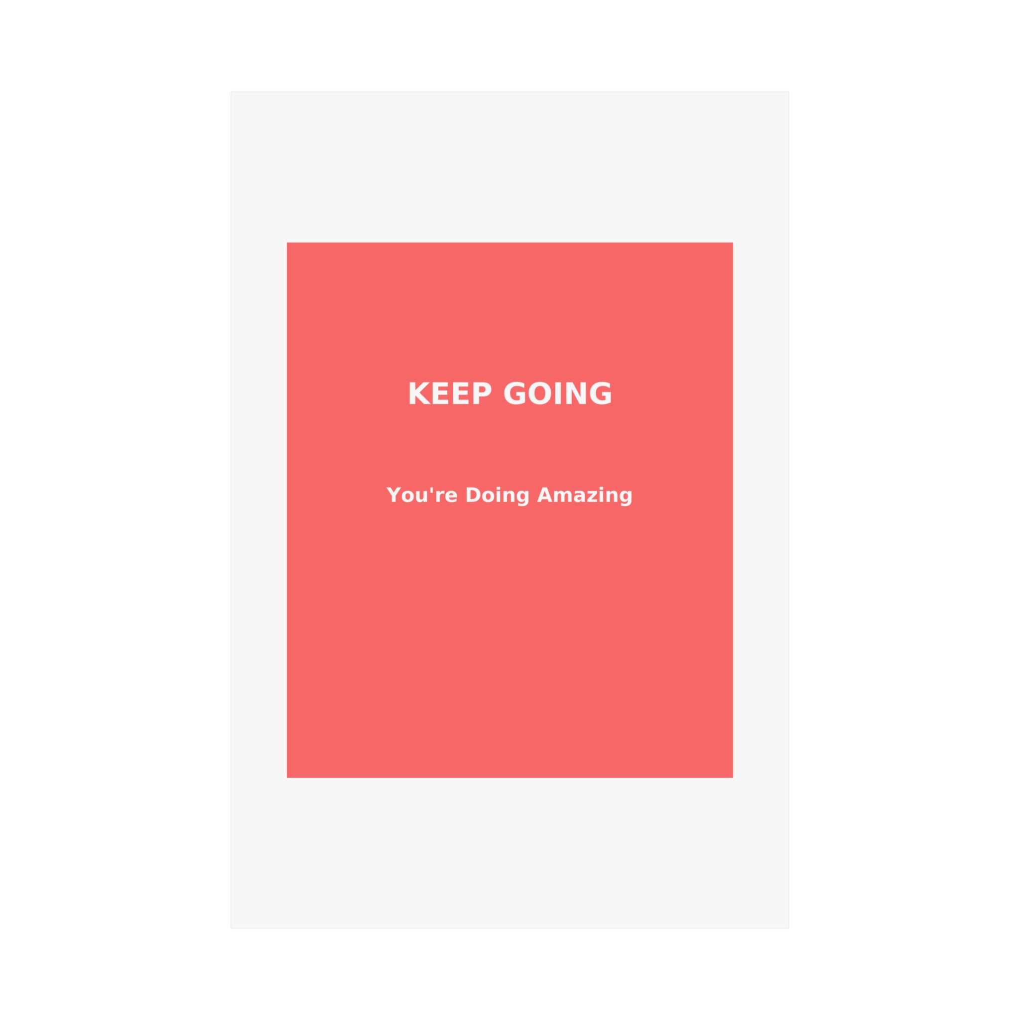 Keep Going — Motivational Kids Room Poster | Nursery Wall Art
