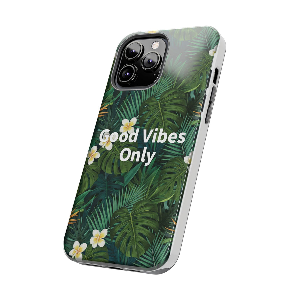 Tropical Leaves Phone Case | Good Vibes Only
